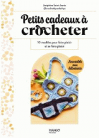 Petits cadeaux à crocheter