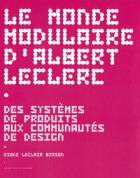 Le monde modulaire d'Albert Leclerc