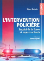L'intervention policière