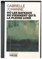 Où les bateaux ne viennent qu'à la pleine lune
