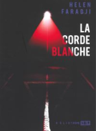 La corde blanche