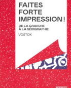 Faites forte impression !