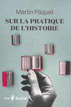 Sur la pratique de l'histoire