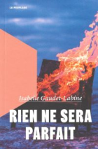 Rien ne sera parfait