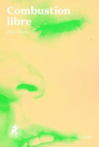 Combustion libre