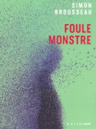 Foule monstre