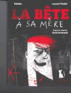 La bête à sa mère