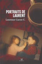 Portraits de Laurent