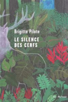 Le silence des cerfs