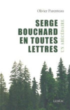 Serge Bouchard en toutes lettres