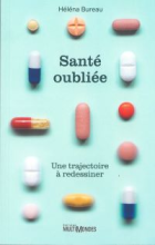 Santé oubliée