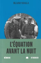 L'équation avant la nuit