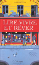 Lire, vivre et rêver