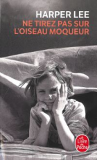 Ne tirez pas sur l'oiseau moqueur