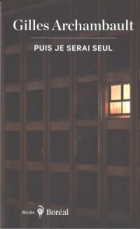 Puis je serai seul