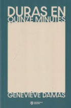 Duras en quinze minutes