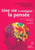Une vie à enseigner la pensée