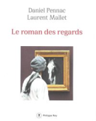 Le roman des regards