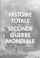 Histoire totale de la Seconde Guerre mondiale