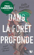 Dans la forêt profonde