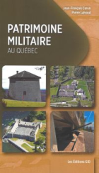 Patrimoine militaire au Québec