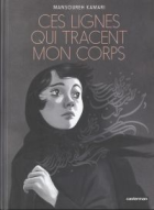 Ces lignes qui tracent mon corps