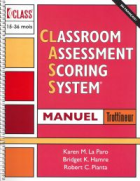 Classroom assessment scoring system