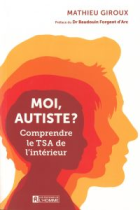 Moi, autiste?