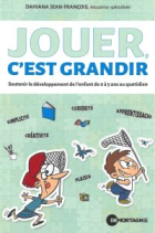 Jouer, c'est grandir