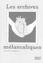 Les archives mélancoliques