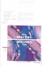 Marées mauves