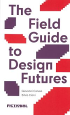 The field guide to design futures