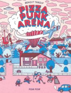 Pizza punk aréna