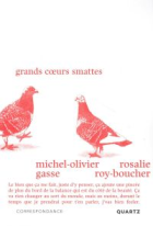 Grands cœurs smattes