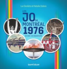 Les JO de Montréal 1976
