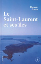 Le Saint-Laurent et ses îles