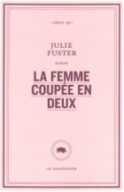 La femme coupée en deux