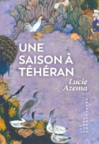 Une saison à Téhéran