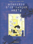 Mémoires d'un garçon agité