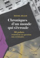 Chroniques d'un monde qui s'écroule