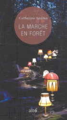 La marche en forêt