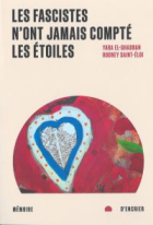Les fascistes n'ont jamais compté les étoiles