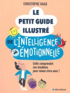 Le petit guide illustré de l'intelligence émotionnelle