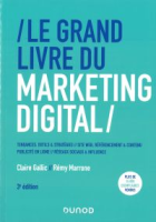 Le grand livre du marketing digital