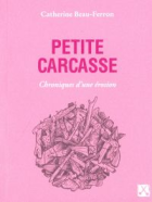 Petite carcasse