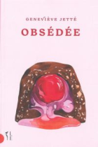 Obsédée
