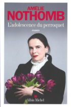 L'adolescence du perroquet