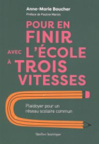 Pour en finir avec l'école à trois vitesses