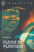 Fleuve de plastique