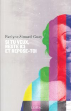 Si tu veux, reste ici et repose-toi